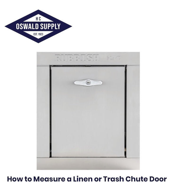 How to Measure a Linen or Trash Chute Door - Oswald Supply
